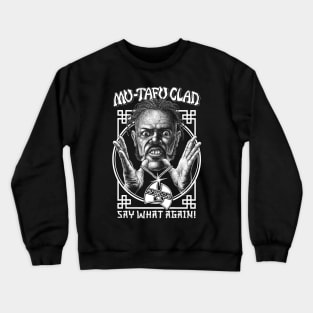 Mutafuclan, Samuel L Jackson, Jules Winnfield Crewneck Sweatshirt